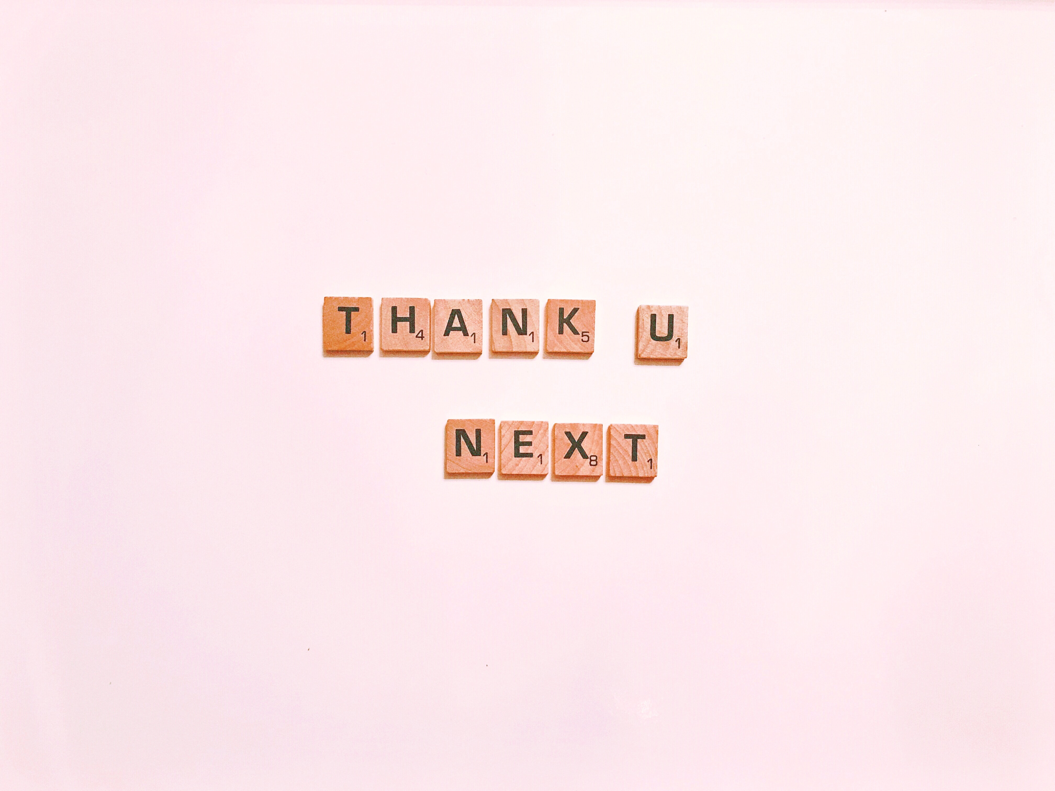 Scrabble Letters Spelling Thank U Next Pixeor Large Collection Of 